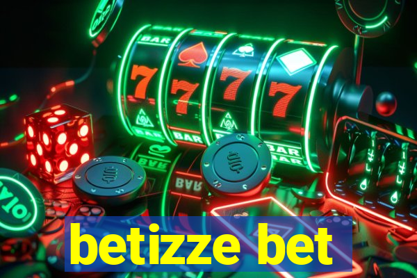 betizze bet